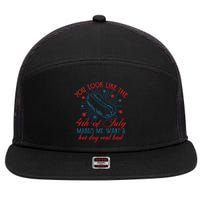 You Look Like The 4th Of July Makes Me Want A Hot Dog Real Bad 7 Panel Mesh Trucker Snapback Hat