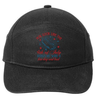 You Look Like The 4th Of July Makes Me Want A Hot Dog Real Bad 7-Panel Snapback Hat