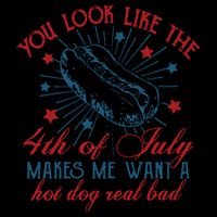 You Look Like The 4th Of July Makes Me Want A Hot Dog Real Bad 16 in Basic Backpack