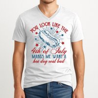 You Look Like The 4th Of July Makes Me Want A Hot Dog Real Bad V-Neck T-Shirt