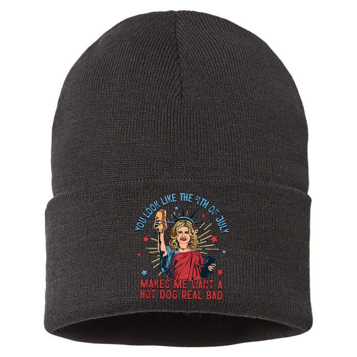 You Look Like The 4th Of July Makes Me Want Hot Dog Real Bad Sustainable Knit Beanie