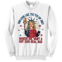 You Look Like The 4th Of July Makes Me Want Hot Dog Real Bad Sweatshirt