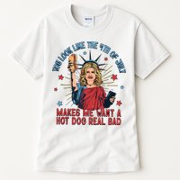 You Look Like The 4th Of July Makes Me Want Hot Dog Real Bad Tall T-Shirt