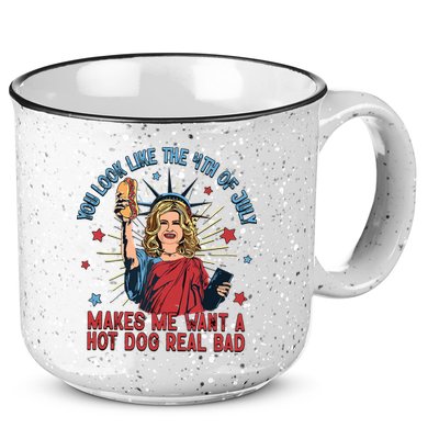 You Look Like The 4th Of July Makes Me Want Hot Dog Real Bad 15oz Campfire Ceramic Mug