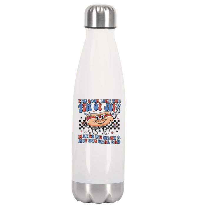 You Look Like The 4th Of July Makes Me Want A Hot Dog Stainless Steel Insulated Water Bottle