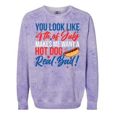 You Look Like 4th Of July Makes Me Want A Hot Dog Real Bad Colorblast Crewneck Sweatshirt