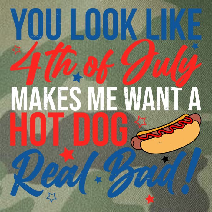 You Look Like 4th Of July Makes Me Want A Hot Dog Real Bad Legacy Tie Dye Trucker Hat
