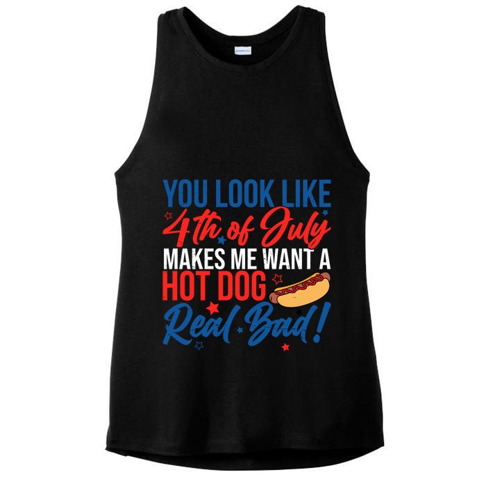 You Look Like 4th Of July Makes Me Want A Hot Dog Real Bad Ladies PosiCharge Tri-Blend Wicking Tank