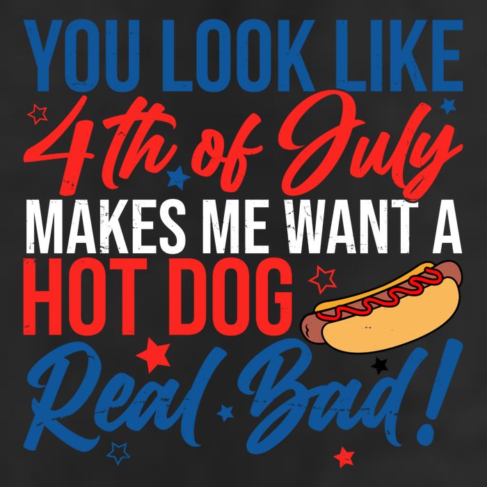 You Look Like 4th Of July Makes Me Want A Hot Dog Real Bad 7 Panel Mesh Trucker Snapback Hat