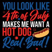 You Look Like 4th Of July Makes Me Want A Hot Dog Real Bad 16 in Basic Backpack