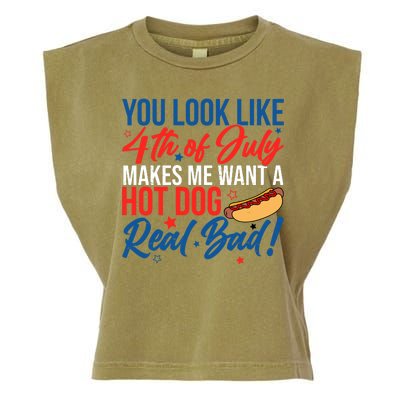 You Look Like 4th Of July Makes Me Want A Hot Dog Real Bad Garment-Dyed Women's Muscle Tee