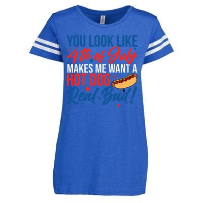 You Look Like 4th Of July Makes Me Want A Hot Dog Real Bad Enza Ladies Jersey Football T-Shirt