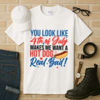 You Look Like 4th Of July Makes Me Want A Hot Dog Real Bad Tall T-Shirt