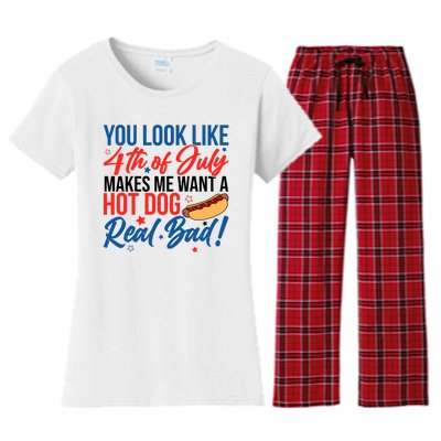 You Look Like 4th Of July Makes Me Want A Hot Dog Real Bad Women's Flannel Pajama Set