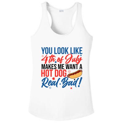 You Look Like 4th Of July Makes Me Want A Hot Dog Real Bad Ladies PosiCharge Competitor Racerback Tank