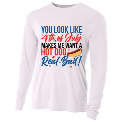You Look Like 4th Of July Makes Me Want A Hot Dog Real Bad Cooling Performance Long Sleeve Crew