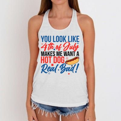 You Look Like 4th Of July Makes Me Want A Hot Dog Real Bad Women's Knotted Racerback Tank