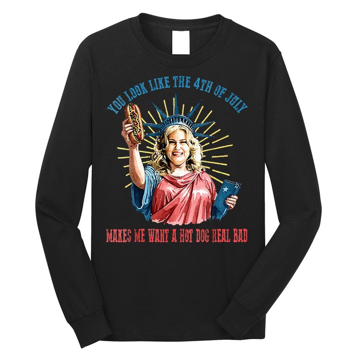 You Look Like The 4th Of July Hot Dog Wiener Long Sleeve Shirt