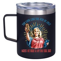 You Look Like The 4th Of July Hot Dog Wiener 12oz Stainless Steel Coffee Mug