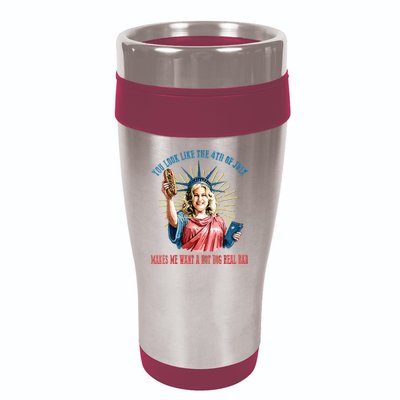 You Look Like The 4th Of July Hot Dog Wiener 16oz Travel Tumbler