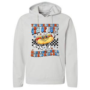 You Look Like 4th Of July Makes Me Want A Hot Dog Real Bad  Performance Fleece Hoodie