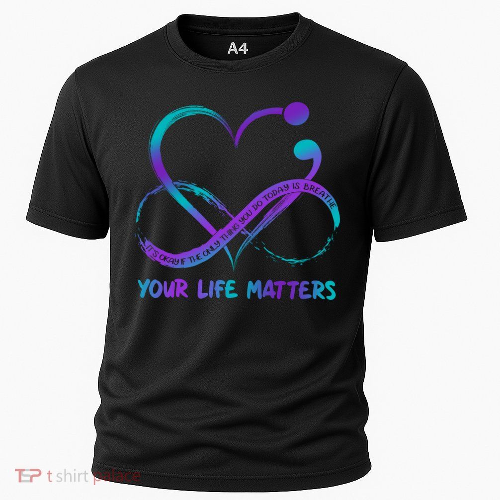 Your Life Matters Suicide Prevention Awareness Infinity Heart Cooling Performance Crew T-Shirt
