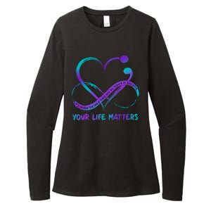 Your Life Matters Suicide Prevention Awareness Infinity Heart Womens CVC Long Sleeve Shirt