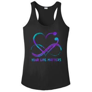 Your Life Matters Suicide Prevention Awareness Infinity Heart Ladies PosiCharge Competitor Racerback Tank