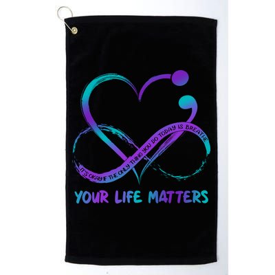 Your Life Matters Suicide Prevention Awareness Infinity Heart Golf Towel