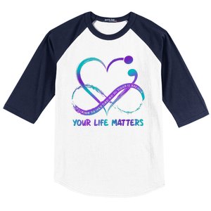 Your Life Matters Suicide Prevention Awareness Infinity Heart Baseball Sleeve Shirt