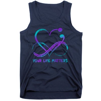 Your Life Matters Suicide Prevention Awareness Infinity Heart Tank Top