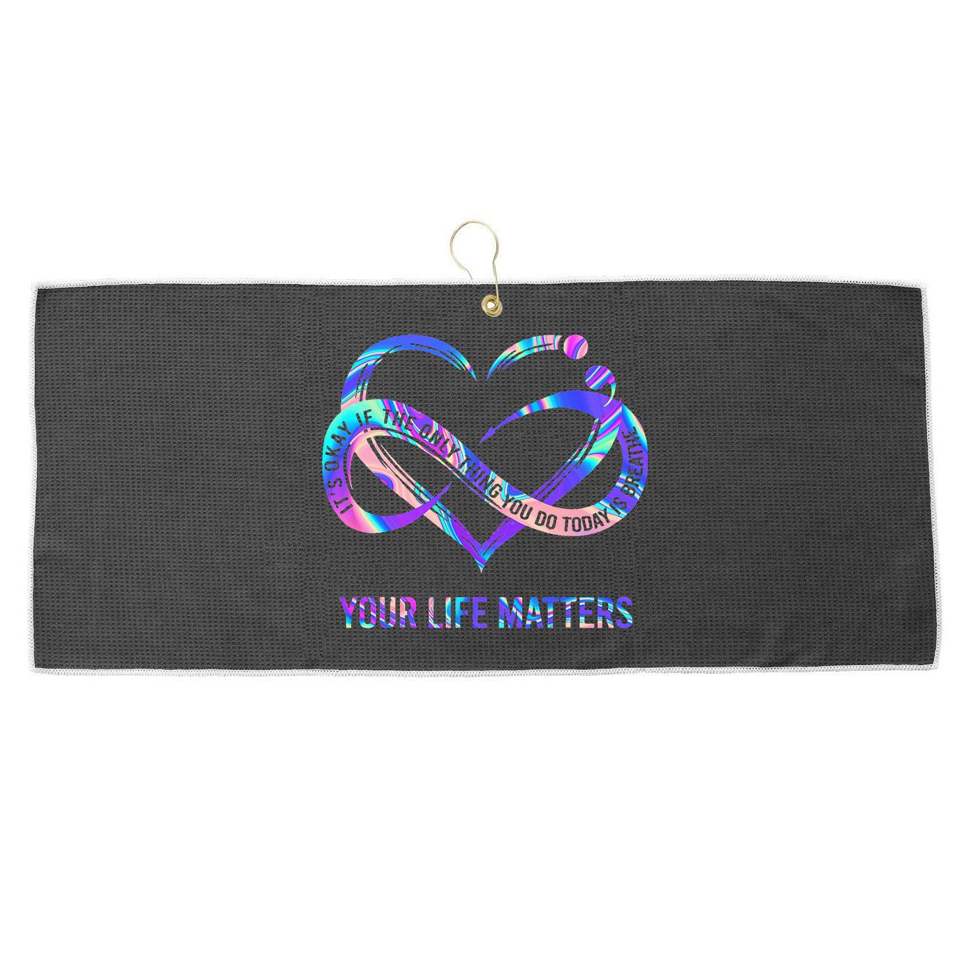 Your Life Matters Suicide Prevention Awareness Large Microfiber Waffle Golf Towel