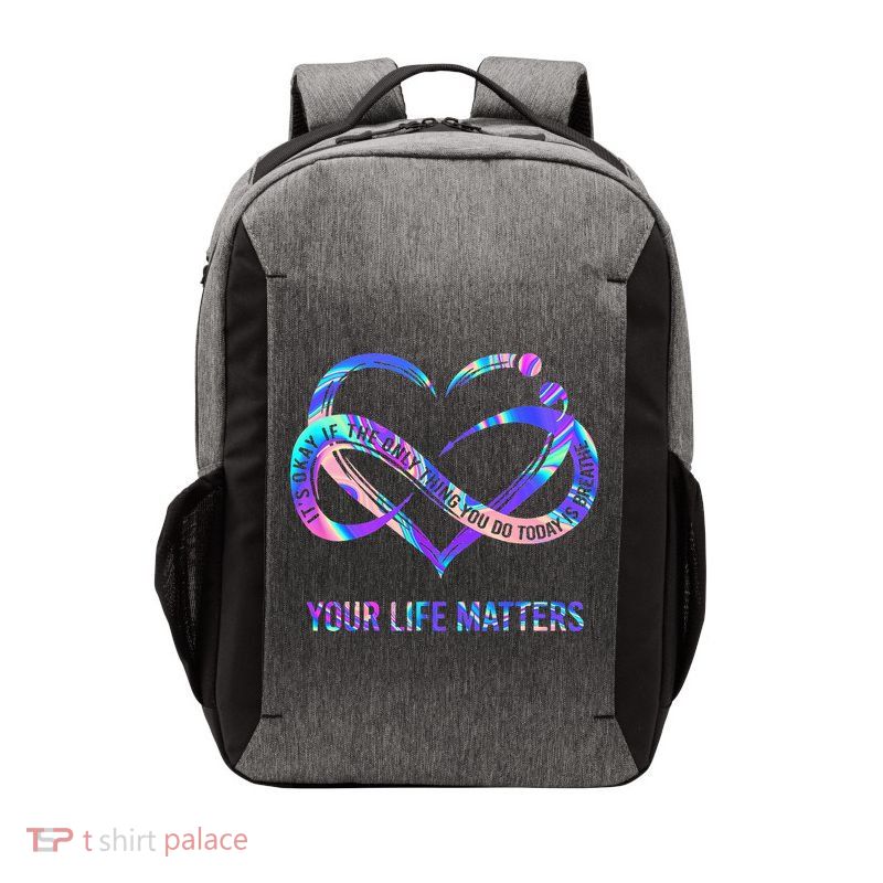 Your Life Matters Suicide Prevention Awareness Vector Backpack