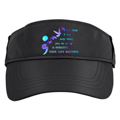 Your Life Matters Suicide Prevention Awareness Adult Drive Performance Visor