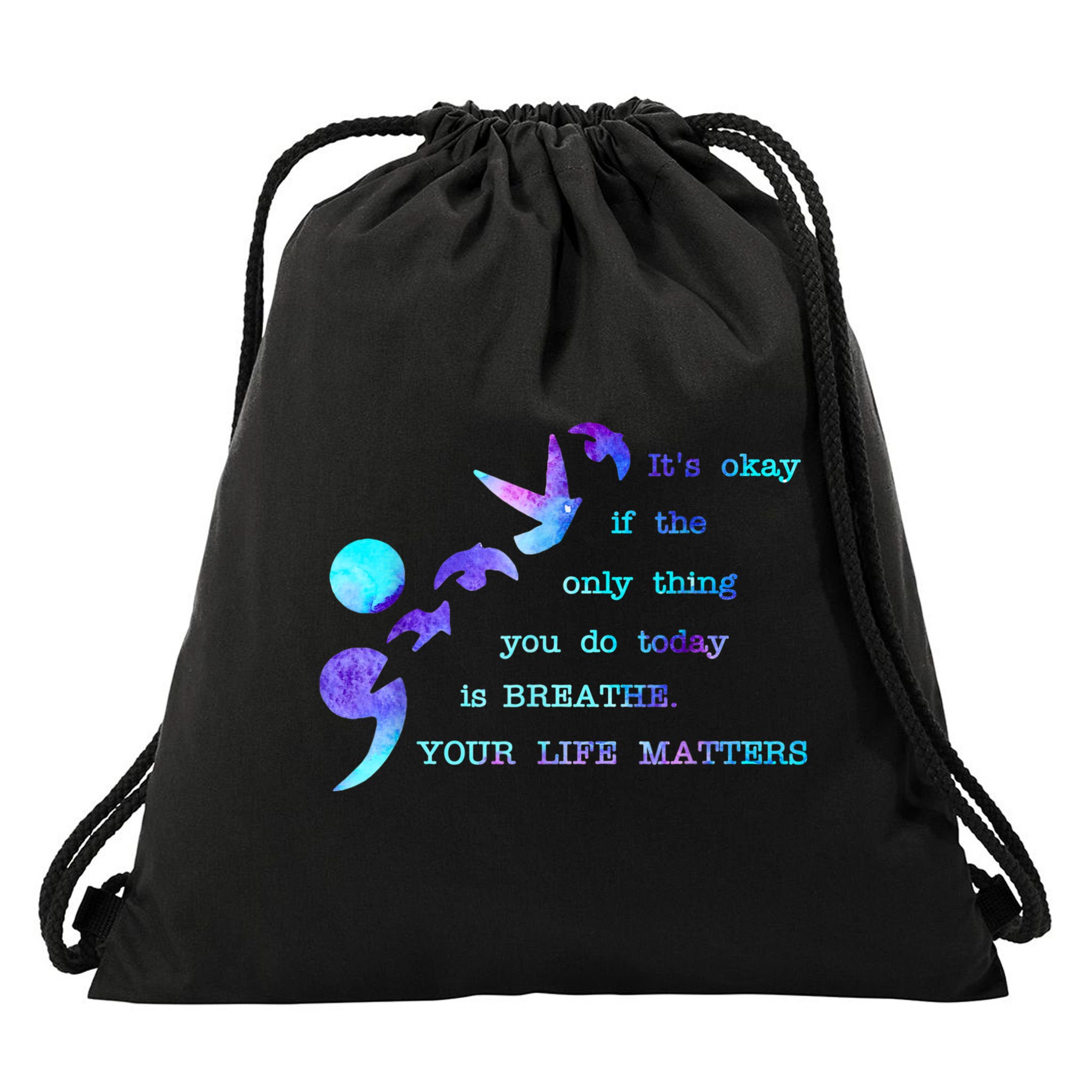 Your Life Matters Suicide Prevention Awareness Drawstring Bag