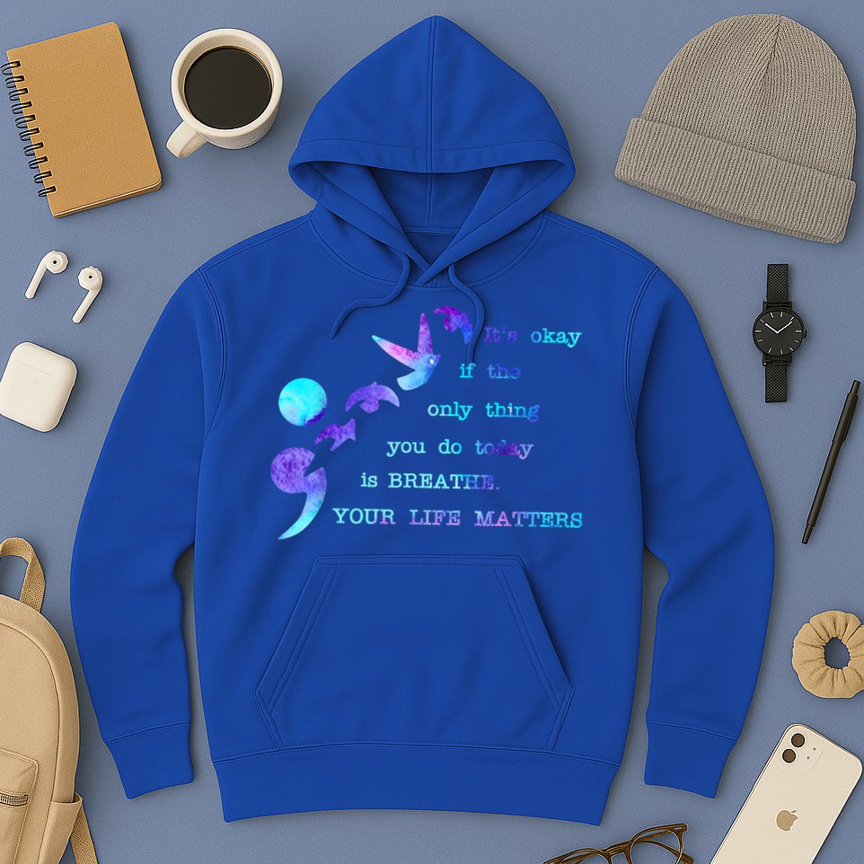 Your Life Matters Suicide Prevention Awareness Hoodie