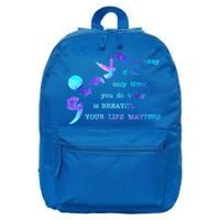 Your Life Matters Suicide Prevention Awareness 16 in Basic Backpack
