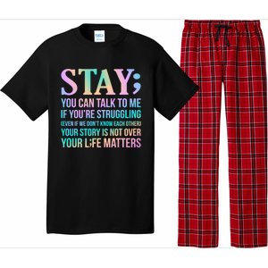 Your Life Matters Happy Suicide Awareness Support Graphic Gift Pajama Set