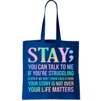 Your Life Matters Happy Suicide Awareness Support Graphic Gift Tote Bag