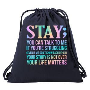 Your Life Matters Happy Suicide Awareness Support Graphic Gift Drawstring Bag