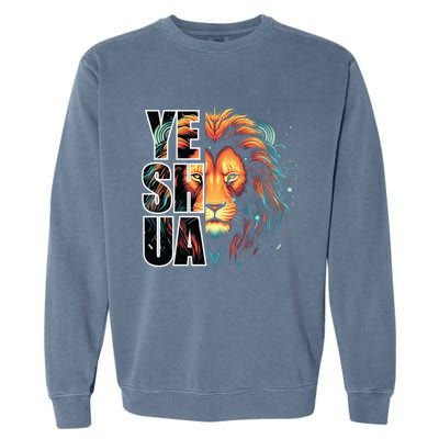 Yeshua Lion Of Judah Fear Bible Christian Religious Gift Garment-Dyed Sweatshirt