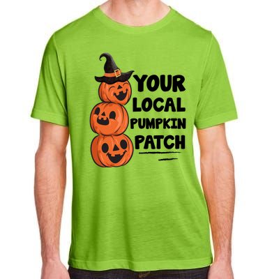 Your Local Pumpkin Patch Halloween Adult ChromaSoft Performance T-Shirt