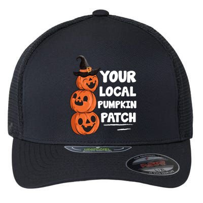 Your Local Pumpkin Patch Halloween Flexfit Unipanel Trucker Cap