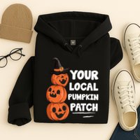 Your Local Pumpkin Patch Halloween Hoodie