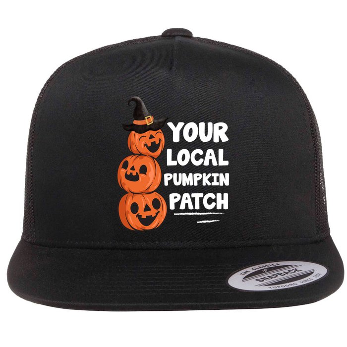 Your Local Pumpkin Patch Halloween Flat Bill Trucker Hat