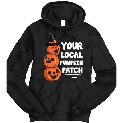 Your Local Pumpkin Patch Halloween Tie Dye Hoodie