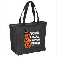 Your Local Pumpkin Patch Halloween Zip Tote Bag