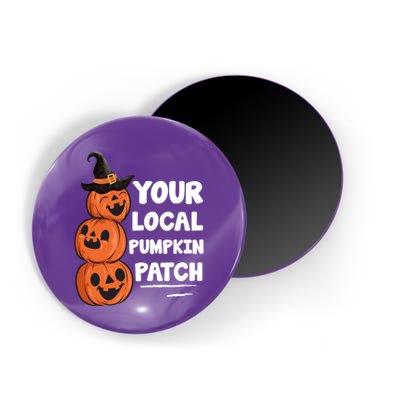 Your Local Pumpkin Patch Halloween Magnet
