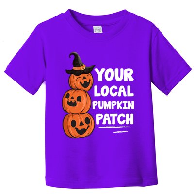 Your Local Pumpkin Patch Halloween Toddler T-Shirt