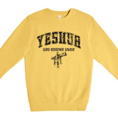 Yeshua Lord Redeemer Savior Christian Faith Savior Gift Premium Crewneck Sweatshirt